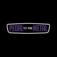 Pedal to the Metal